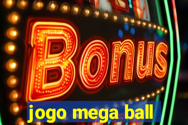 jogo mega ball