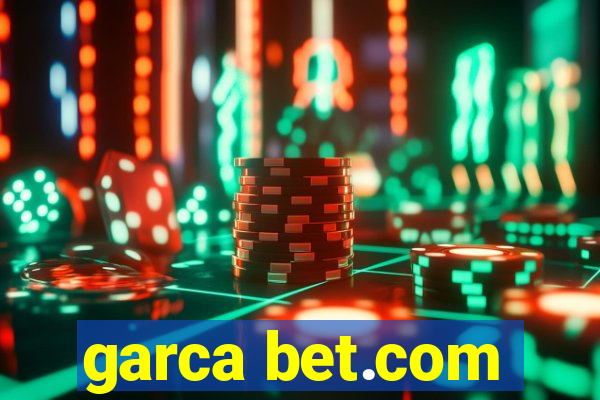 garca bet.com