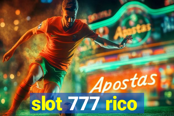 slot 777 rico