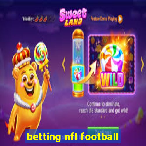 betting nfl football