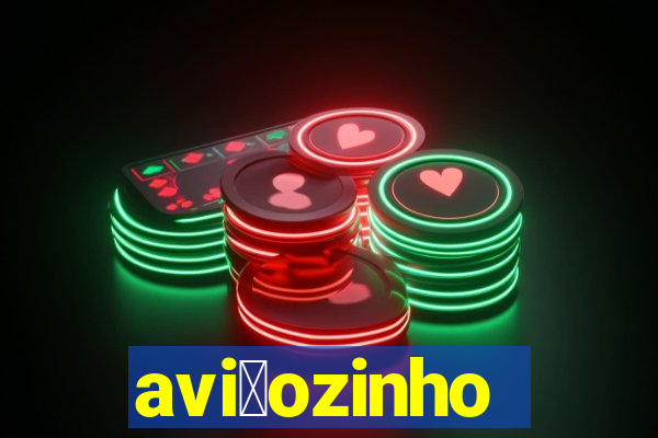 avi茫ozinho