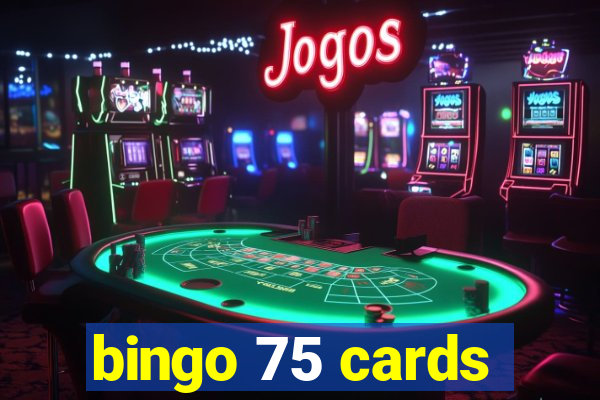 bingo 75 cards