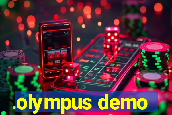 olympus demo