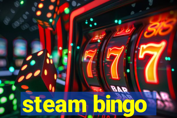 steam bingo