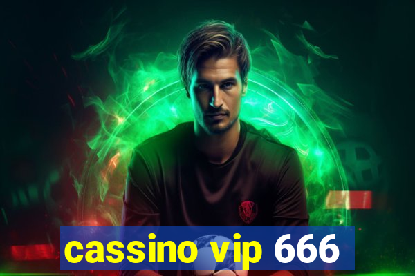 cassino vip 666