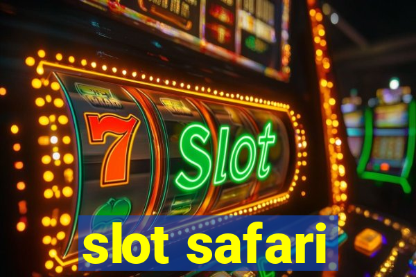 slot safari