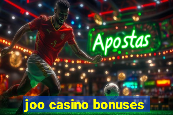 joo casino bonuses