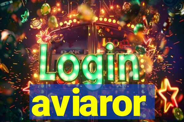 aviaror