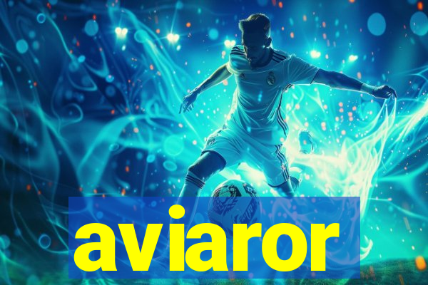 aviaror