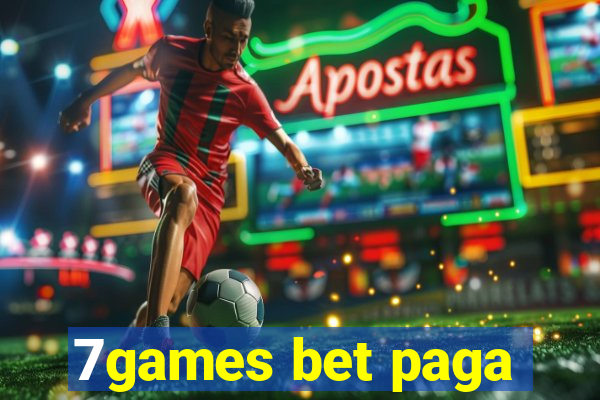 7games bet paga