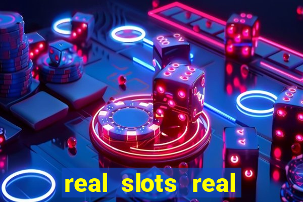 real slots real money online