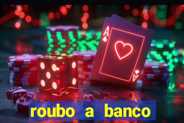 roubo a banco nesta madrugada