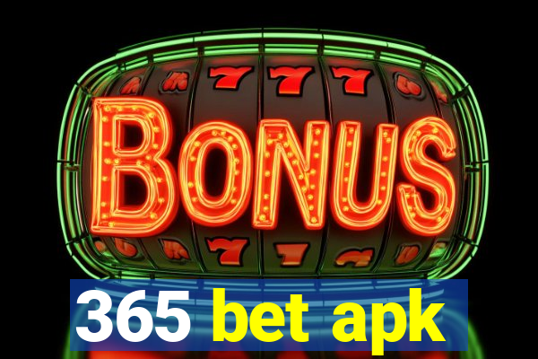 365 bet apk