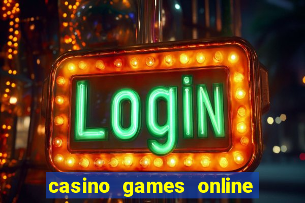 casino games online real money