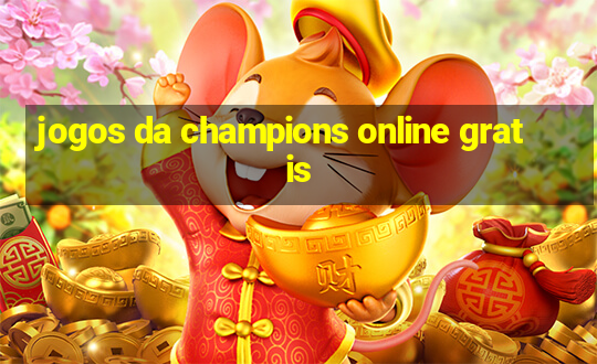 jogos da champions online gratis