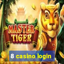 8 casino login