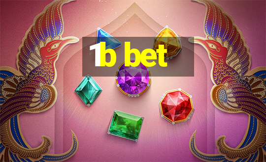 1b bet