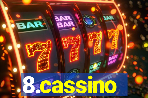 8.cassino