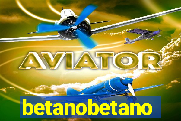 betanobetano