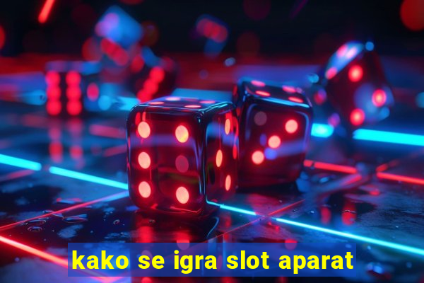 kako se igra slot aparat