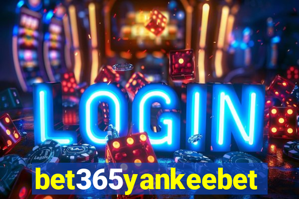 bet365yankeebet