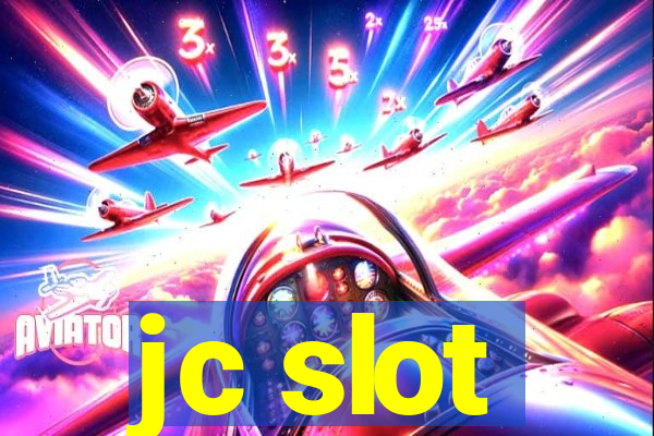 jc slot