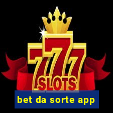 bet da sorte app