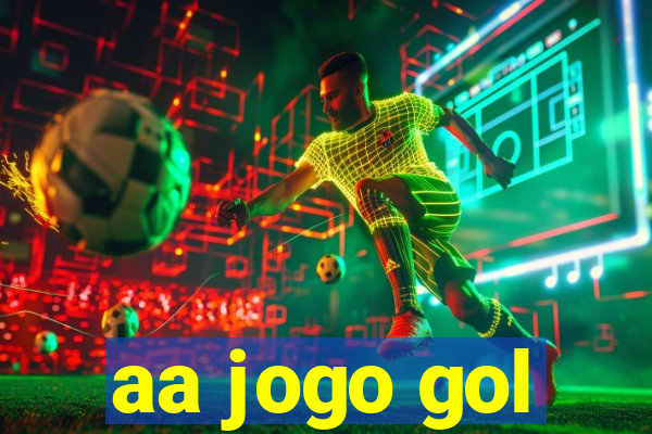 aa jogo gol