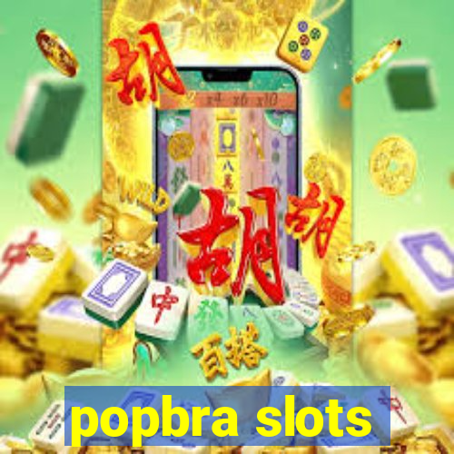 popbra slots