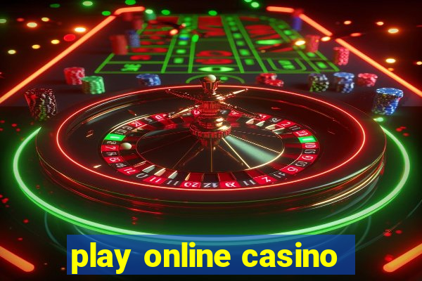 play online casino