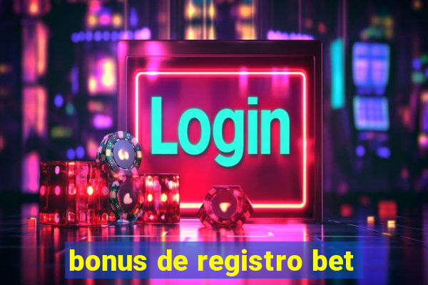 bonus de registro bet