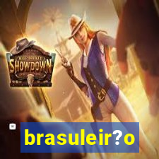 brasuleir?o