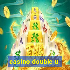 casino double u