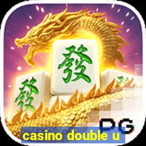 casino double u