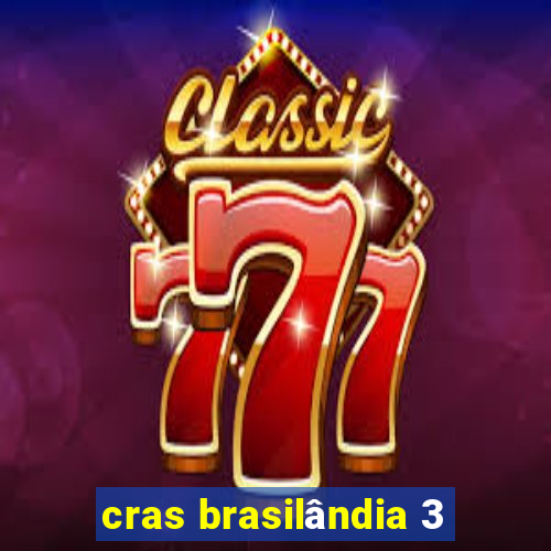 cras brasilândia 3