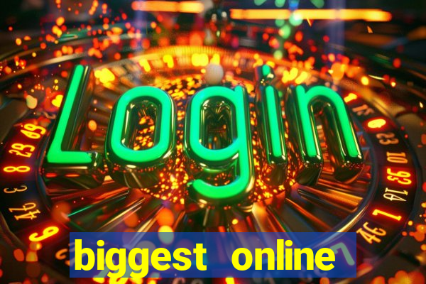 biggest online casinos in the world