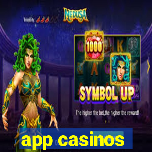 app casinos