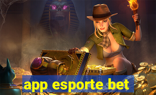 app esporte bet