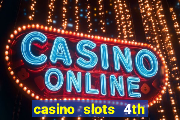 casino slots 4th of july