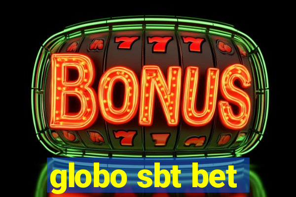 globo sbt bet