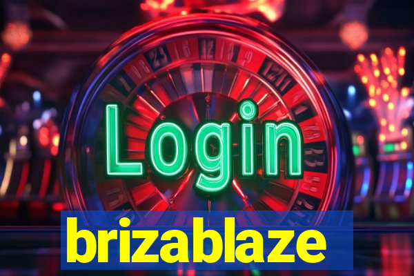 brizablaze