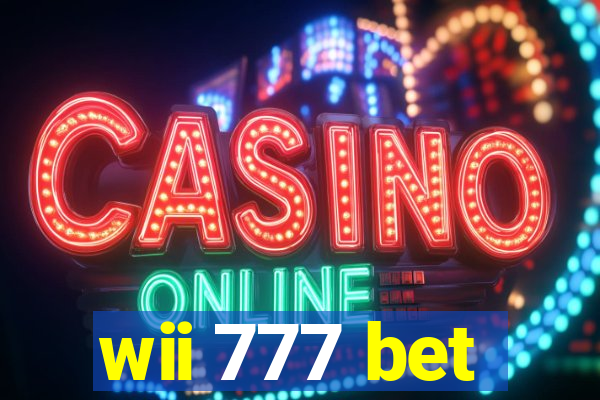 wii 777 bet