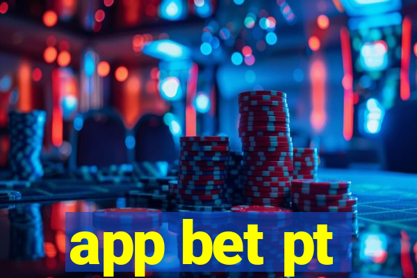 app bet pt