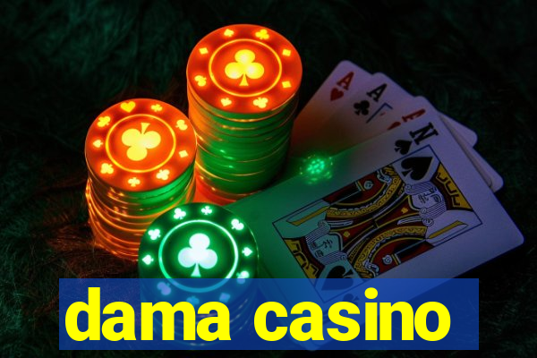 dama casino