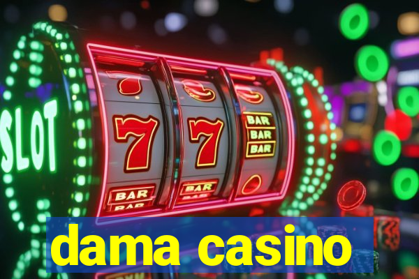 dama casino