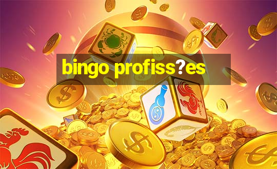 bingo profiss?es