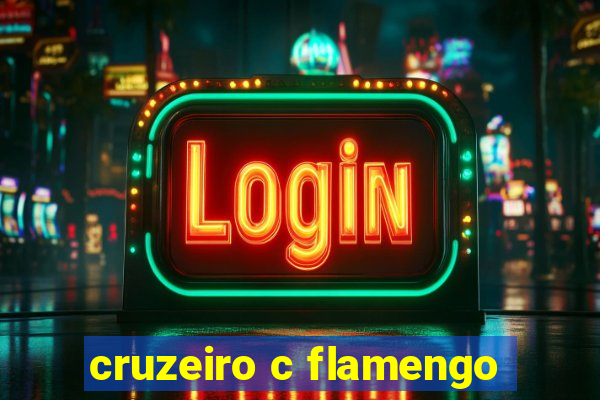 cruzeiro c flamengo