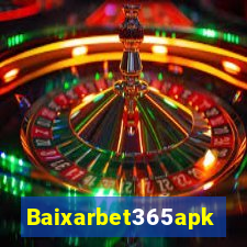 Baixarbet365apk