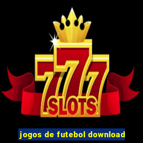 jogos de futebol download