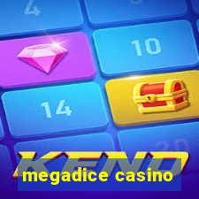 megadice casino